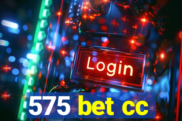 575 bet cc